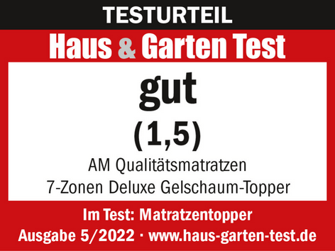Testurteil für den 7-Zonen Deluxe Gelschaum-Topper: Note gut (1,5) von Haus & Garten Test, Ausgabe 5/2022.