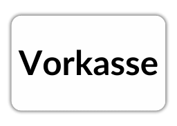 Ein rechteckiges Schild mit dem Text "Vorkasse" in schwarzer Schrift auf weißem Hintergrund.